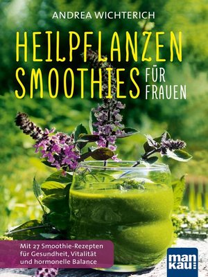 cover image of Heilpflanzen-Smoothies für Frauen